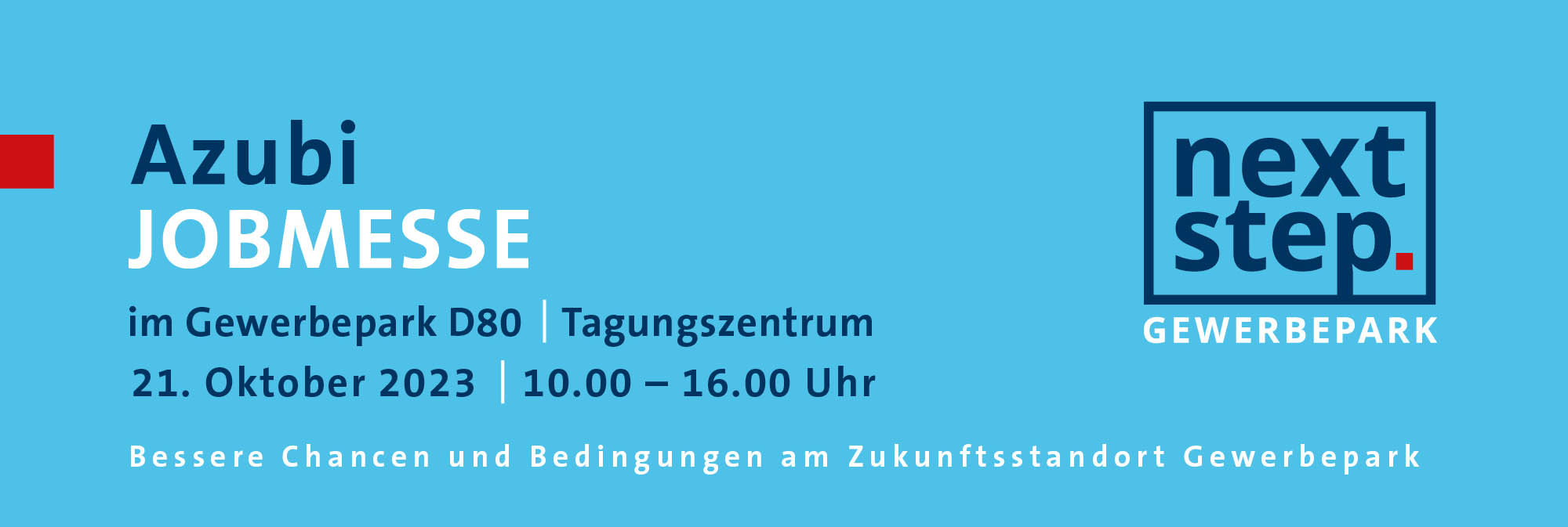 Azubi Jobmesse im Gewerbepark D80 | Tagungszentrum